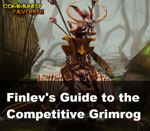 Finlev's Guide to the Competitive Grimrog